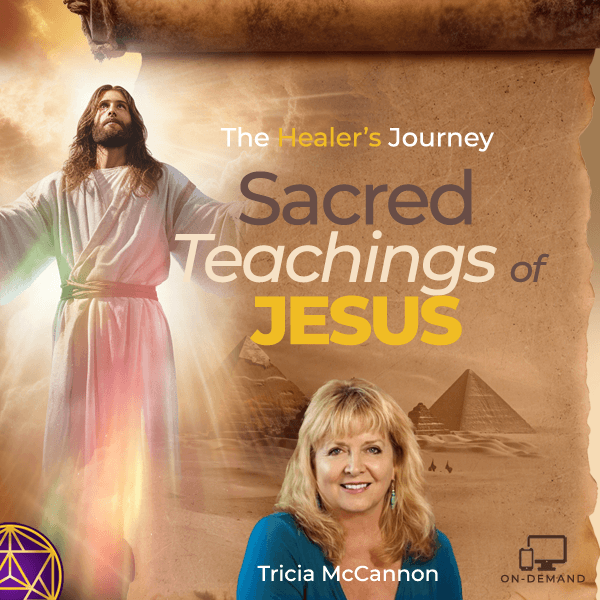 One-Time Offer (Save 52%): The Sacred Teachings of Jesus with Tricia McCannon